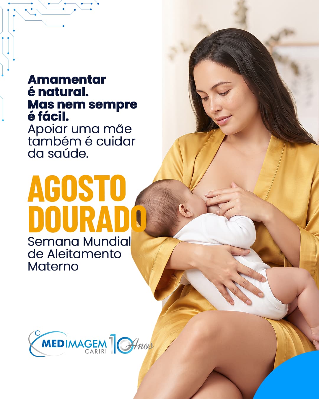 Agosto Dourado e o apoio à amamentação